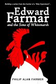 Edward Farmar and the Sons of Whitemarsh