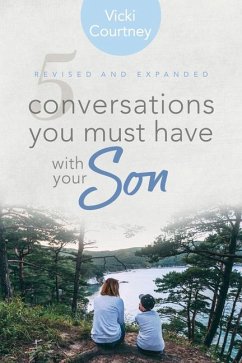 5 Conversations You Must Have with Your Son - Courtney, Vicki