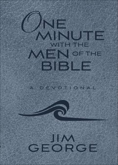 One Minute with the Men of the Bible (Milano Softone) - George, Jim