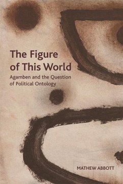 The Figure of This World - Abbott, Mathew