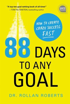 88 Days to Any Goal - Roberts, Rollan