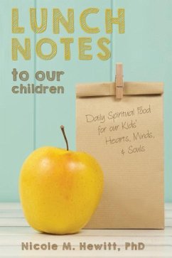 Lunch Notes to Our Children - Hewitt, Nicole