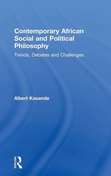 Contemporary African Social and Political Philosophy Contemporary African Social and Political Philosophy