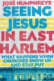 Seeing Jesus in East Harlem