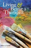 Living and Being a Therapist