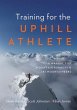 Training for the Uphill Athlete - Bild 1