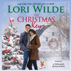 The Christmas Key: A Twilight, Texas Novel - Wilde, Lori