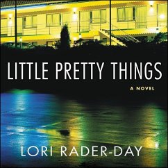 Little Pretty Things - Rader-Day, Lori