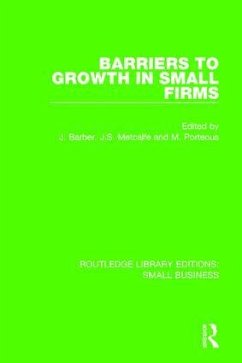 Barriers to Growth in Small Firms