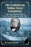 Confederate Yellow Fever Conspiracy