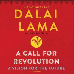 A Call for Revolution: A Vision for the Future - Lama, Dalai; Stril-Rever, Sofia