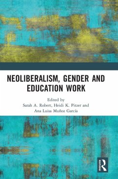Cover Neoliberalism, Gender and Education Work