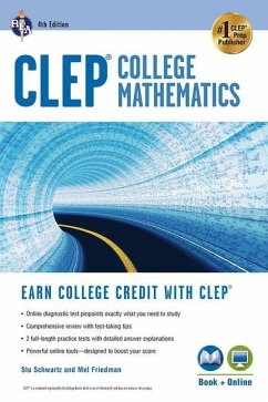 Clep(r) College Mathematics, 4th Ed., Book + Online - Schwartz, Stu; Friedman, Mel