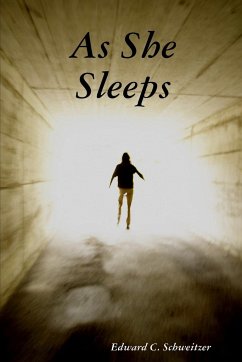 As She Sleeps - Schweitzer, Edward