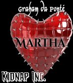 Kidnap Inc. Martha (eBook, ePUB)