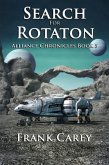 Search for Rotaton (Alliance Chronicles, #5) (eBook, ePUB)