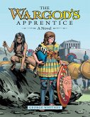 The Wargod's Apprentice: A Novel (eBook, ePUB)