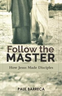 Follow the Master (eBook, ePUB) - Barreca, Paul