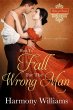 How to Fall for the Wrong Man (eBook,... - Bild 1