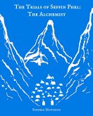 The Trials of Seffin Phel: The Alchemist (eBook, ePUB)
