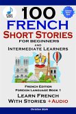 100 French Short Stories for Beginners (eBook, ePUB)