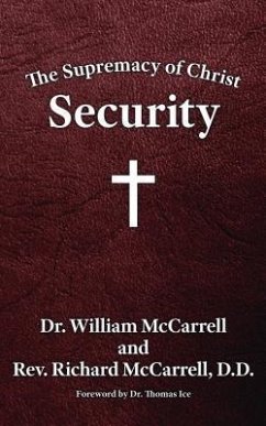 The Supremacy of Christ (eBook, ePUB) - McCarrell, William