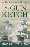The Gun Ketch (eBook, ePUB)