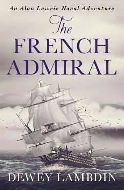 The French Admiral (eBook, ePUB) - Lambdin, Dewey
