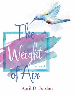 Cover The Weight of Air: A Novel (eBook, ePUB)