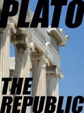 The Republic (The Republic of Plato) (eBook, ePUB)