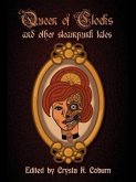 The Queen of Clocks and Other Steampunk Tales (eBook, ePUB)