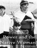 Power and the Native Woman (eBook, ePUB)