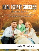 Real Estate Success Blueprint: Working With Pets and Their People to Increase Sales and Profits (eBook, ePUB)