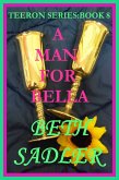 A Man For Bella (Teeron, #8) (eBook, ePUB)