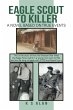 Eagle Scout to Killer (eBook, ePUB) - Bild 1