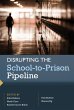 Disrupting the School-to-Prison... - Bild 1