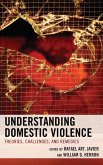 Understanding Domestic Violence (eBook, ePUB) Understanding Domestic Violence (eBook, ePUB)