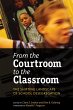 From the Courtroom to the Classroom... - Bild 1