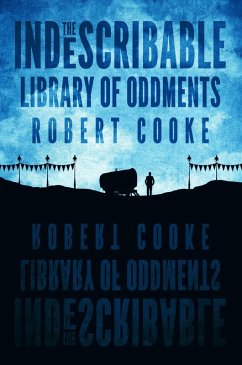 Cover The Indescribable Library of Oddments (eBook, ePUB)