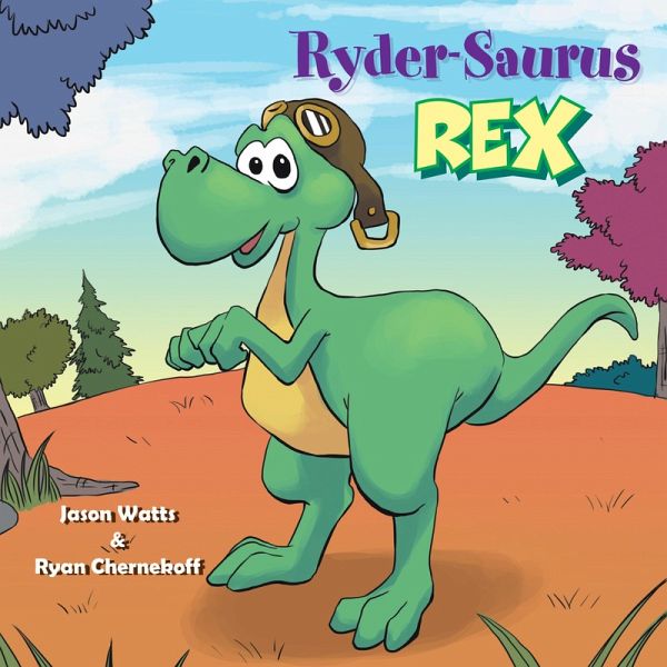 Ryder-Saurus Rex (eBook, ePUB) Ryder-Saurus Rex (eBook, ePUB)