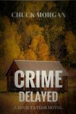 Crime Delayed (eBook, ePUB)