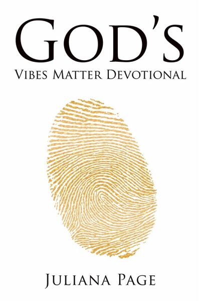 God'S Vibes Matter Devotional (eBook, ePUB)