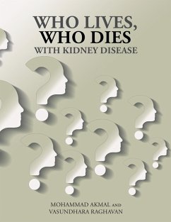 Cover Who Lives, Who Dies with Kidney Disease (eBook, ePUB)