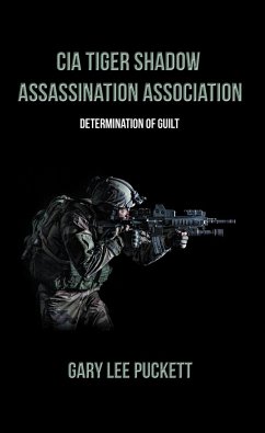 Cia Tiger Shadow Assassination Association (eBook, ePUB) Cia Tiger Shadow Assassination Association (eBook, ePUB)