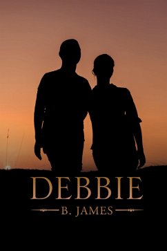 Debbie (eBook, ePUB) - James, B.