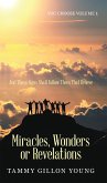 Miracles, Wonders or Revelations (eBook, ePUB)