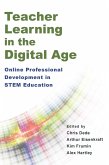 Teacher Learning in the Digital Age (eBook, ePUB)