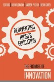 Reinventing Higher Education (eBook, ePUB)
