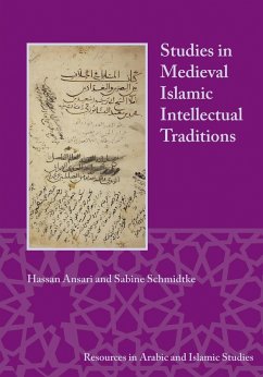 Studies in Medieval Islamic Intellectual Traditions (eBook, PDF) - Ansari, Hassan