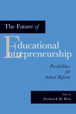 The Future of Educational Entrepreneurship (eBook, ePUB)